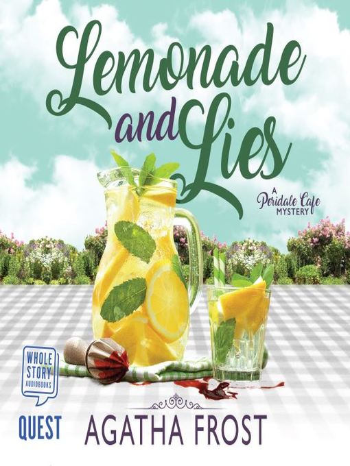 Title details for Lemonade and Lies by Agatha Frost - Wait list